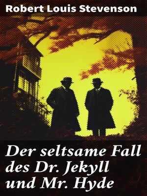 cover image of Der seltsame Fall des Dr. Jekyll und Mr. Hyde